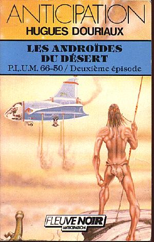 [FNA 1468] • [PLUM-2] Les Androïdes Du Désert